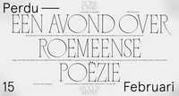 A digital banner designed by Mateo Broillet using his typeface Nero Condensed. “Perdu Invites: Twee Roemeense dichters”, 2019 - © Swiss Design Awards Blog